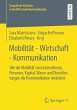 Mobilität - Wirtschaft - Kommunikation - Bild 1