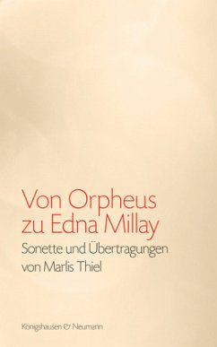 Von Orpheus zu Edna Millay - Thiel, Marlis;Millay, Edna St. Vincent