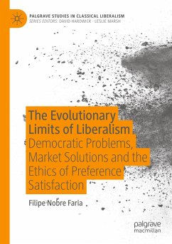 The Evolutionary Limits of Liberalism - Faria, Filipe Nobre