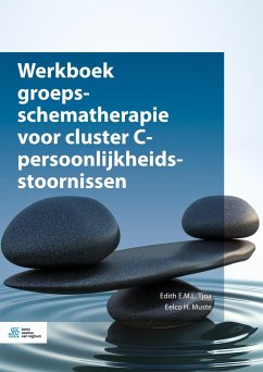 Werkboek groepsschematherapie voor cluster C-persoonlijkheidsstoornissen - Tjoa, Edith E.M.L.;Muste, Eelco H.