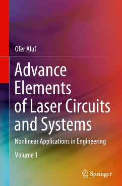 Advance Elements of Laser Circuits and Systems - Aluf, Ofer