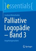 Palliative Logopädie - Band 3