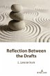 Reflection Between the Drafts (eBook,... - Bild 1