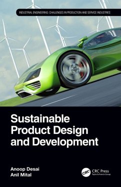 Sustainable Product Design and Development (eBook, PDF) - Desai, Anoop; Mital, Anil