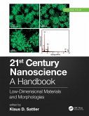 21st Century Nanoscience - A Handbook (eBook, ePUB)