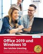 Office 2019 und Windows 10: Der leichte... - Bild 1