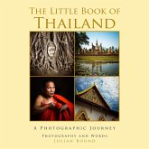 The Little Book of Thailand (Little Travel Books by Julian Bound, #3) (eBook, ePUB)