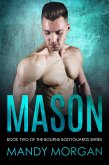 Mason (Bourne Bodyguards 2) (eBook, ePUB)