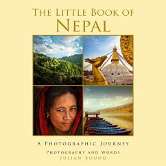 The Little Book of Nepal (Little Travel Books by Julian Bound, #4) (eBook, ePUB) - Bound, Julian