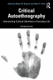 Critical Autoethnography (eBook, PDF)
