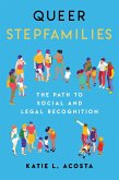 Queer Stepfamilies (eBook, ePUB)