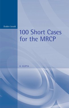 100 Short Cases for the MRCP, 2Ed (eBook, PDF) - Gupta, Kanhaya