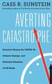 Averting Catastrophe (eBook, ePUB)