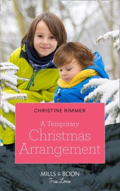 A Temporary Christmas Arrangement (The Bravos of Valentine Bay, Book 10) (Mills & Boon True Love) (eBook, ePUB) - Rimmer, Christine
