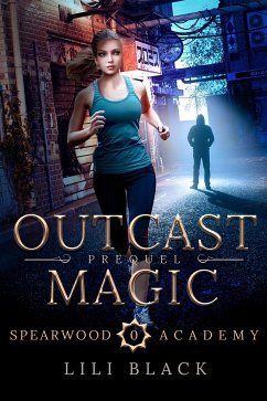 Outcast Magic (eBook, ePUB) - Black, Lili; Forester, Lyn; Kirk, LA