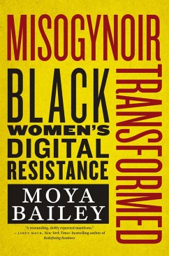Misogynoir Transformed (eBook, ePUB) - Bailey, Moya