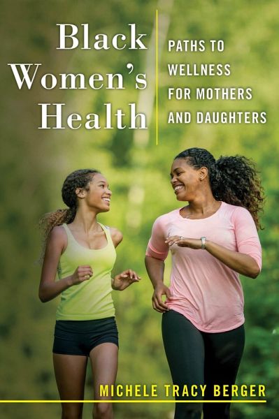 Black Women's Health (eBook, ePUB) Black Women's Health (eBook, ePUB)