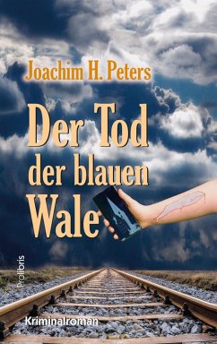 Der Tod der blauen Wale (eBook, ePUB) - Peters, Joachim H.