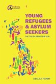 Young Refugees and Asylum Seekers (eBook, ePUB)