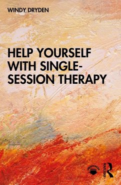 Help Yourself with Single-Session Therapy (eBook, ePUB) - Dryden, Windy
