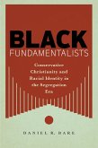 Black Fundamentalists (eBook, ePUB)
