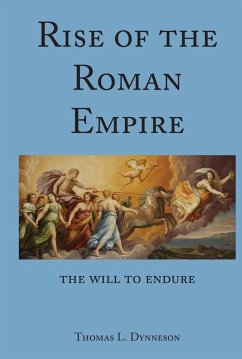 Rise of the Roman Empire (eBook, ePUB) - Dynneson, Thomas L.