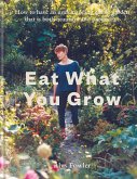 Eat What You Grow (eBook, ePUB)