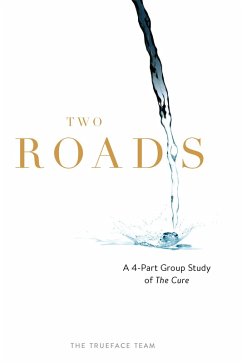 Two Roads (eBook, ePUB) - Team, The Trueface