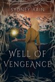 Well of Vengeance (The Lunen Kingdom Series, #1) (eBook, ePUB)