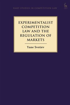 Cover Experimentalist Competition Law and the Regulation of Markets (eBook, PDF)