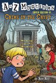 A to Z Mysteries Super Edition #13: Crime in the Crypt (eBook, ePUB)
