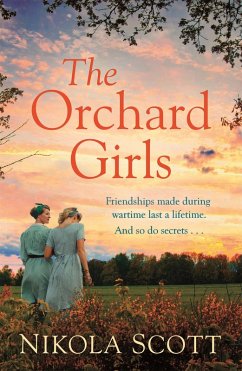 The Orchard Girls (eBook, ePUB) - Scott, Nikola
