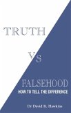 Truth vs. Falsehood Truth vs. Falsehood