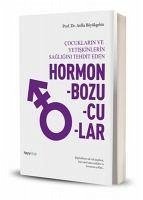 Hormon Bozucular - Büyükgebiz, Atilla