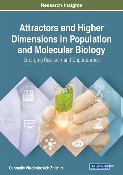 Attractors and Higher Dimensions in Population and Molecular Biology - Zhizhin, Gennadiy Vladimirovich