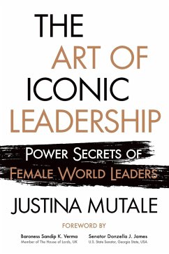 The Art of Iconic Leadership - Mutale, Justina