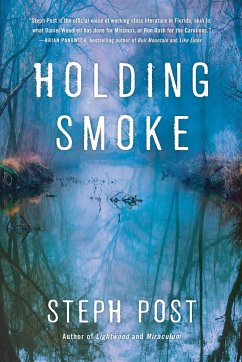 Holding Smoke - Post, Steph