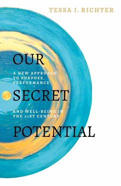Our Secret Potential - Richter, Tessa I