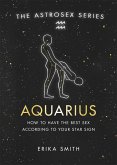 Astrosex: Aquarius Astrosex: Aquarius