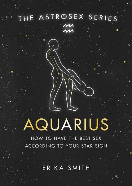 Astrosex: Aquarius Astrosex: Aquarius