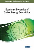 Economic Dynamics of Global Energy Geopolitics Economic Dynamics of Global Energy Geopolitics