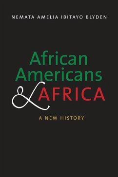 African Americans and Africa - Blyden, Nemata Amelia Ibitayo