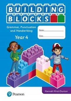 iPrimary Building Blocks: Spelling, Punctuation, Grammar and Handwriting Year 4 - Hirst-Dunton, Hannah