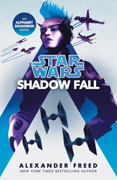 Star Wars: Shadow Fall - Freed, Alexander