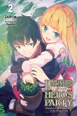 Banished from the Hero's Party, I Decided to Live a Quiet Life in the Countryside, Vol. 2 LN