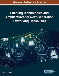 Enabling Technologies and Architectures for Next-Generation Networking Capabilities