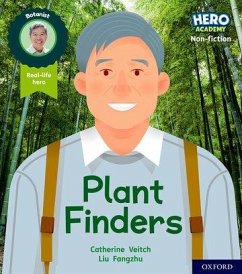 Hero Academy Non-fiction: Oxford Level 6, Orange Book Band: Plant Finders - Veitch, Catherine