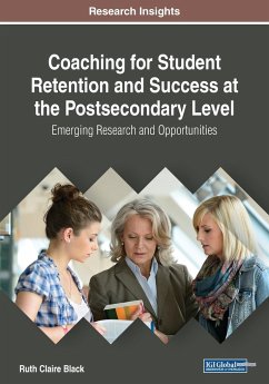 Coaching for Student Retention and Success at the Postsecondary Level - Black, Ruth Claire