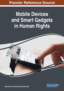 Mobile Devices and Smart Gadgets in Human Rights