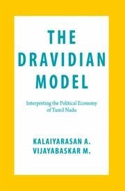 The Dravidian Model - A., Kalaiyarasan; M., Vijayabaskar